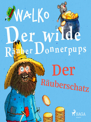 cover image of Der wilde Räuber Donnerpups – Der Räuberschatz